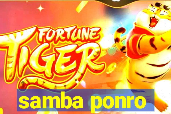 samba ponro